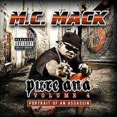 Pure Ana, Volume 4. Portrait Of An Assassin mp3 Album by M.C. Mack