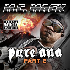 Pure Ana, Part 2 mp3 Album by M.C. Mack
