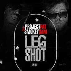 Leg Shot mp3 Single by Project Pat
