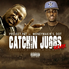 Catchin Juggs (Remix) mp3 Remix by Project Pat