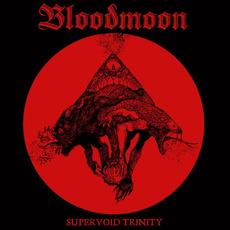 Supervoid Trinity mp3 Album by Bloodmoon
