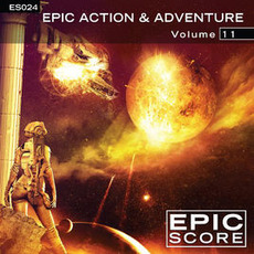 Epic Action & Adventure, Volume 11 mp3 Album by Epic Score