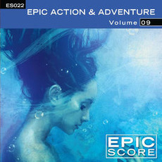Epic Action & Adventure, Volume 9 mp3 Album by Epic Score