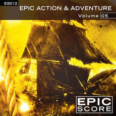 Epic Action & Adventure, Volume 5 mp3 Album by Epic Score
