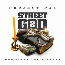 Street God 2: God Bless The Streets mp3 Album by Project Pat
