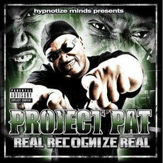 Real Recognize Real mp3 Album by Project Pat