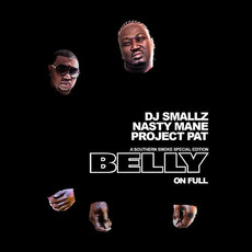 Belly On Full mp3 Album by Project Pat & Nasty Mane