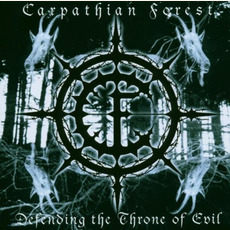 Defending the Throne of Evil mp3 Album by Carpathian Forest