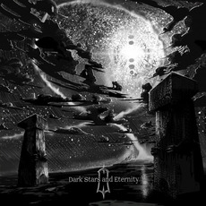 Dark Stars and Eternity mp3 Album by Sworn