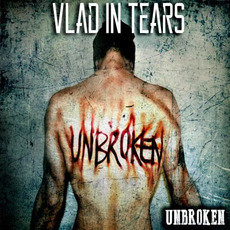 Unbroken mp3 Album by Vlad in Tears