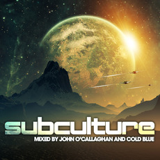 Subculture - Mixed by John O'Callaghan & Cold Blue mp3 Compilation by Various Artists