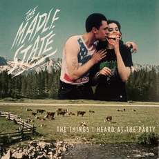 The Things I Heard at the Party mp3 Album by The Maple State
