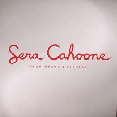 From Where I Started mp3 Album by Sera Cahoone