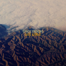 Wild World mp3 Album by Space Invadas