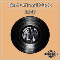 Best Of Soul Funk 2017 mp3 Compilation by Various Artists