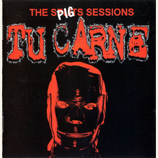 The Pig Splits Sessions mp3 Artist Compilation by Tu Carne