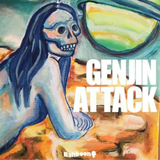 Genjin Attack mp3 Album by Bahboon
