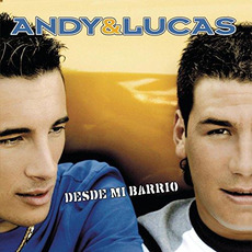 Desde mi barrio mp3 Album by Andy & Lucas