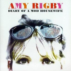Diary of a Mod Housewife mp3 Album by Amy Rigby
