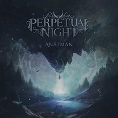 Anâtman mp3 Album by Perpetual Night