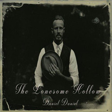 The Lonesome Hollow mp3 Album by Daniel Daniel