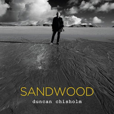 Sandwood mp3 Album by Duncan Chisholm