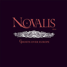 Ghosts Over Europe mp3 Album by Novalis Deux