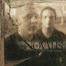 Last Years Calling mp3 Album by Novalis