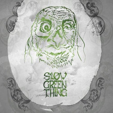 I mp3 Album by Slow Green Thing