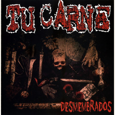 Desmembrados mp3 Album by Tu Carne