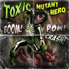 Toxic Mutant Hero mp3 Single by DARKC3LL