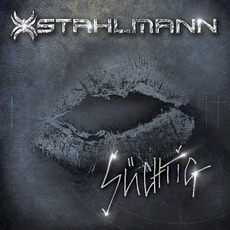 Süchtig mp3 Single by Stahlmann