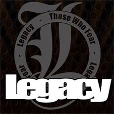 Legacy mp3 Album by Those Who Fear