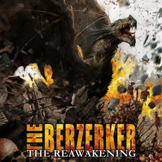 The Reawakening mp3 Album by The Berzerker