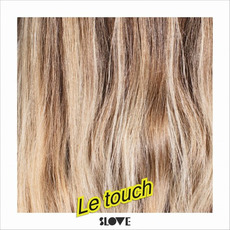 Le Touch mp3 Album by Slove