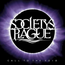 Call to the Void mp3 Album by Society's Plague