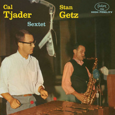 Getz-Tjader Sextet (Remastered) mp3 Album by Cal Tjader & Stan Getz