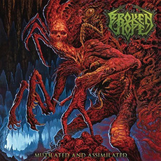 Mutilated And Assimilated mp3 Album by Broken Hope