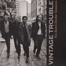 The Bomb Shelter Sessions (Limited Edition) mp3 Album by Vintage Trouble