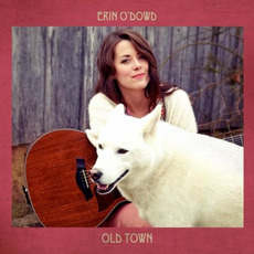 Old Town mp3 Album by Erin O'Dowd