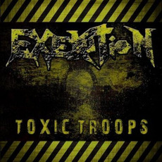 Toxic Troops mp3 Album by Exekution