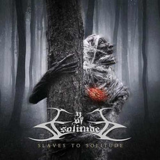 Slaves To Solitude mp3 Album by Eye Of Solitude