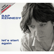 Let's Start Again (Limited Deluxe Edition) mp3 Album by Bap Kennedy
