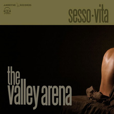 Sesso.Vita mp3 Album by The Valley Arena