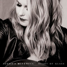 Heart Of Glass mp3 Album by Jessica Mitchell