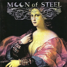 Passions (Re-Issue) mp3 Album by Moon Of Steel