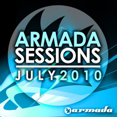 Armada Sessions: July 2010 mp3 Compilation by Various Artists