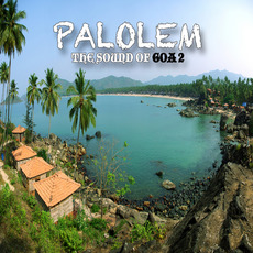 Paolem: The Sound of Goa 2 mp3 Compilation by Various Artists