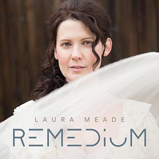 Remedium mp3 Album by Laura Meade