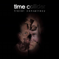 Travel Conspiracy mp3 Album by Time Collider